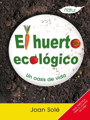 cover image of El huerto ecológico
